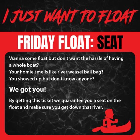 Friday Float Seat 2026
