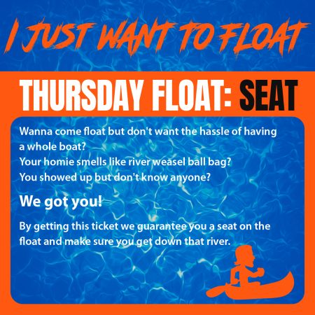 Thursday Float Seat 2026